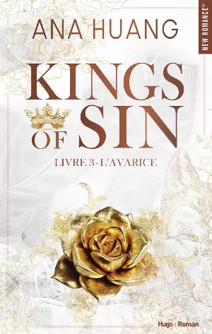 Ana Huang – Kings of Sin, Tome 3 : L'Avarice
